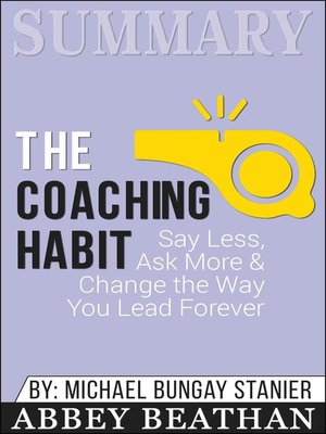 cover image of Summary of the Coaching Habit